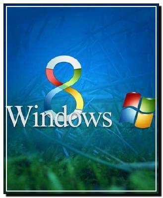 Windows 8 Ultimate X86 Romantik (11.05.2011)