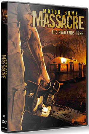      / Motor Home Massacre (DVDRip/1.37)