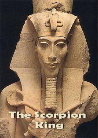   .   / Egypt unwrapped. The Scorpion King (2006) SATRip
