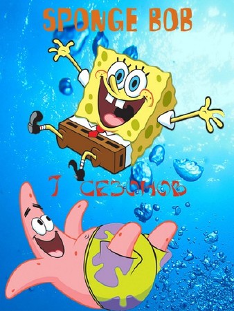     / SpongeBob SquarePants -  7  (1999-2010) DVDRip