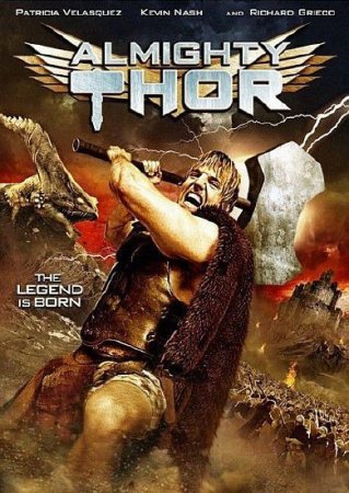   / Almighty Thor (2011/DVDRip/1400Mb/700Mb)