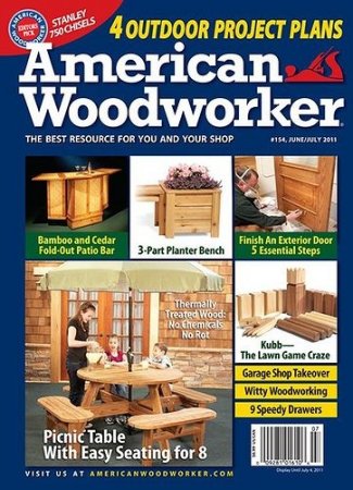 American Woodworker 154 (June-July 2011)