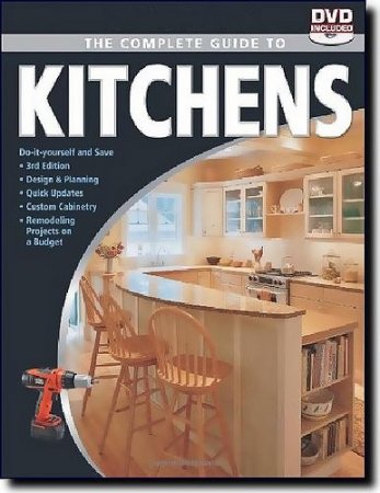 The Complete Guide to Kitchens