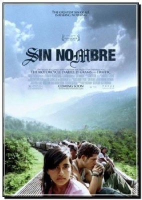   / Sin Nombre 2009 HDRip