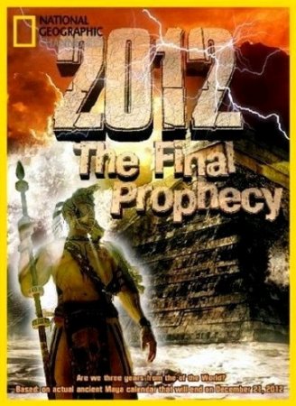 2012.     2012. The Final Prophecy (2009) HDTVRip