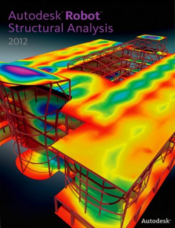 Autodesk Robot Structural Analysis Professional 2012 Rus