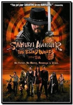  :   / Samurai Avenger: The Blind Wolf (2009) DVDRip