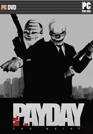 PAYDAY: The Heist (2011/ENG/RePack  R.G. ReCoding)