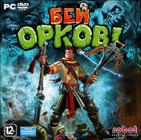  ! / Orcs Must Die! (2011/RUS/RePack by Fenixx)