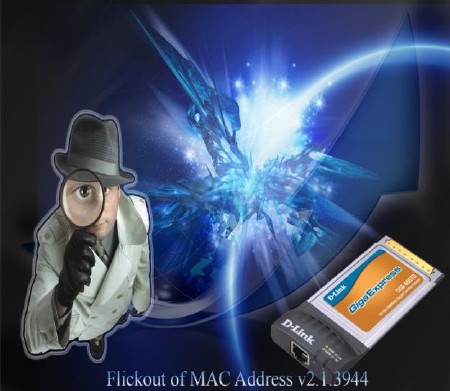 Flickout of MAC Address v2.1.3944