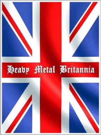 : -  / : Heavy Metal Britannia (2010) SATRip