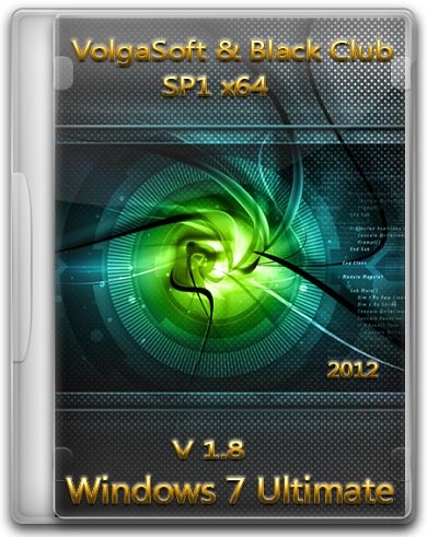 Windows 7 Ultimate SP1 x64 VolgaSoft & Black Club v 1.8 (2012/RUS)