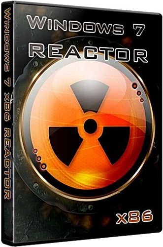 windows 7 ULTIMATE x86 SP1 REACTOR 3.12