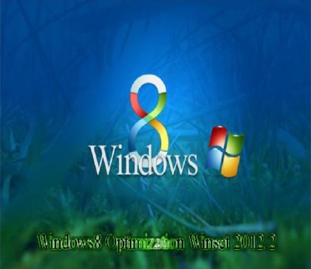 Windows8 Optimization Winset 2012.2