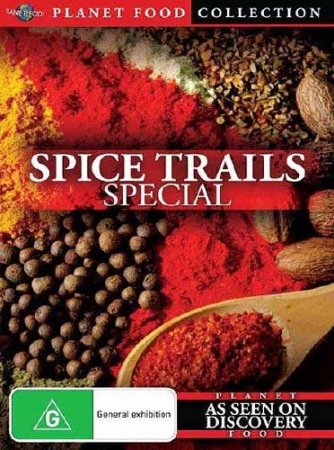  .  / Planet Food. Spice trails (2010) SATRip 