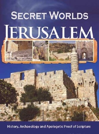  : .   / Secret Worlds. Jerusalem (2010) HDTVRip 