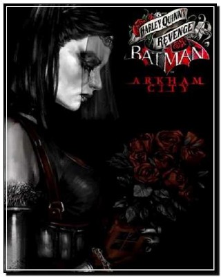 Batman Arkham City - Harley Quinn's Revenge (2012) RUS