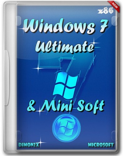 Windows 7 Ultimate & Mini Soft By Dimon2x 19.06.12