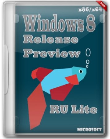 Windows 8 Release Preview build 8400 x86/x64 Rus Lite (2012/Rus)