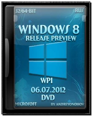 Microsoft Windows 8 Release Preview x86-bit DVD WPI 06.07.2012 