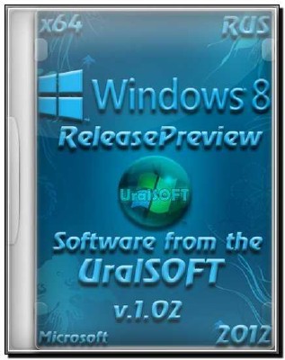 Windows 8 ReleasePreview x64 UralSOFT v1.02 (2012) RUS