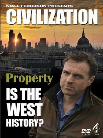 :   ?  / Civilization: Is the West History? Property (2011) SATRip 