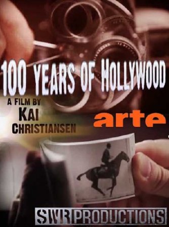  100  / 100 Years of Hollywood (2011) SATRip 