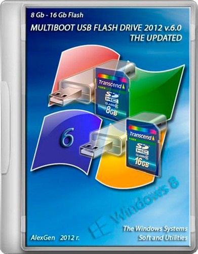 MULTIBOOT USB FLASH DRIVE v.6.0 with Windows XP/ 7/ 8 + SOFT for 8 - 16 Gb. FLASH - USB to DVD 4.7 - 8.5 Gb by AlexGen (09.2012/RUS)