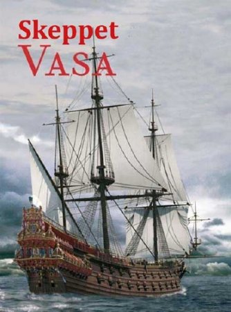   / Skeppet Vasa (1996) SATRip 