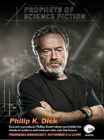 -.  .  / Prophets of Science Fiction. Philip K. Dick (2011) HDTVRip 