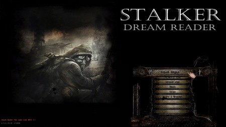 S.T.A.L.K.E.R.:   - Dream Reader The Leper Area (2012/RUS/RePack by viv567/MOD)