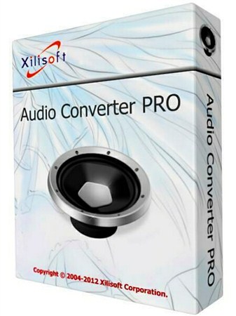 Xilisoft Audio Converter Pro 6.4.0 Build 20121023