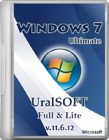 Windows 7 x86 Ultimate UralSOFT Full+Lite v.11.6.12 (RUS/2012)