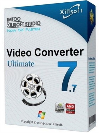 Xilisoft Video Converter Ultimate 7.7.2 build 20130122 + Rus