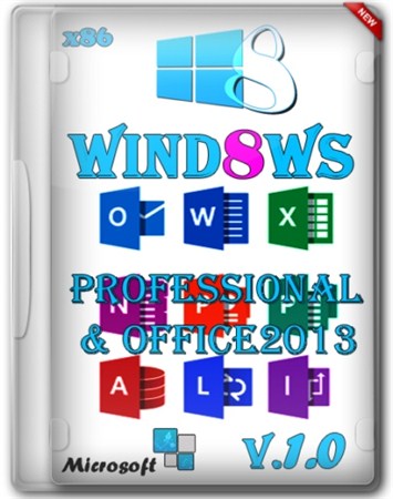 Windows 8 x86 Professional & Office2013 by Yagd v1.0 (2013/RUS)