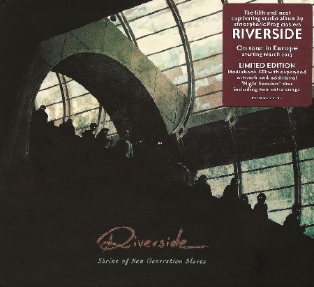 Riverside - Shrine of New Generation Slaves (Deluxe) (2013)