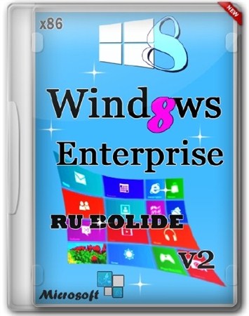 Windows 8 Enterprise x86 II-XIII "BOLIDE" v2 (2013/RUS)