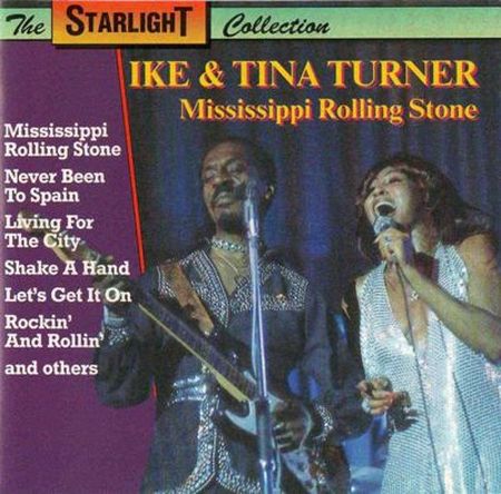 Ike & Tina Turner - Mississippi Rolling Stone (1993) FLAC (image+.cue)