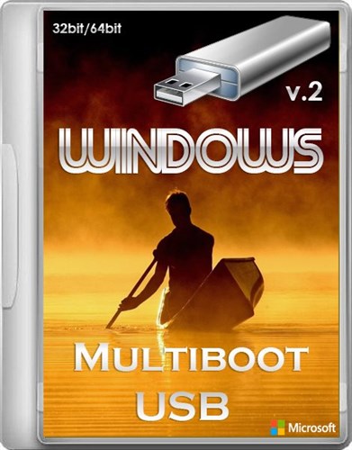 Windows Multiboot USB 2 x86 x64 24.04.2013 (ENG/RUS)