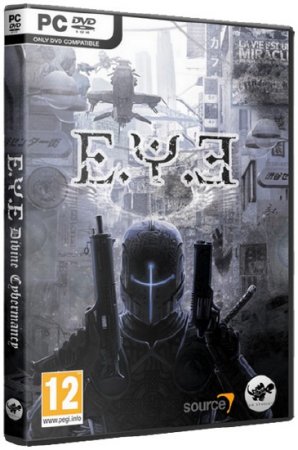 E.Y.E: Divine Cybermancy (PC/RePack)