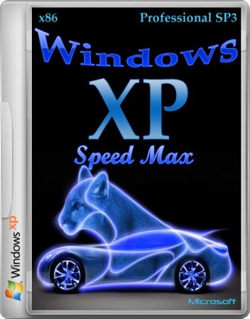 Windows XP Professional SP3 SPEED MAX (2013/RUS/ENG/x86)