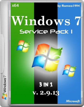 Windows 7 SP1 x64 3 in 1 Ultimate,Professional,Home Premium v. 2.9.13 by Romeo1994 (RUS/2013)