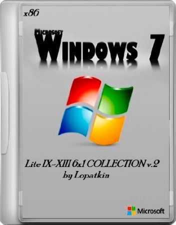 Windows 7 SP1 x86 Lite IX-XIII 6x1 COLLECTION v.2 (2013/RUS)