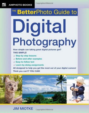  E-Books- The BetterPhoto Guide to Digital Photography