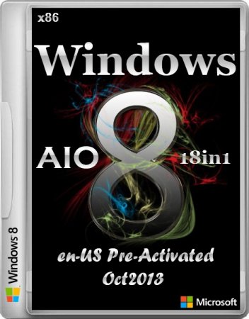 Windows 8 x86 AIO 18in1 Activated Integrated Oktober 2013 (ENG/RUS)