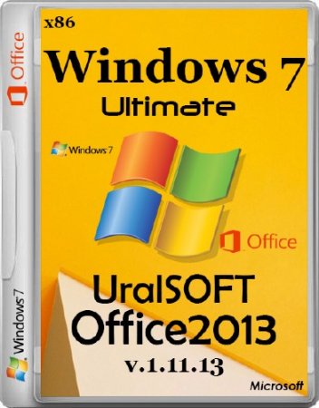 Windows 7 Ultimate UralSOFT & Office2013 v.1.11.13 (x86/RUS/2013)