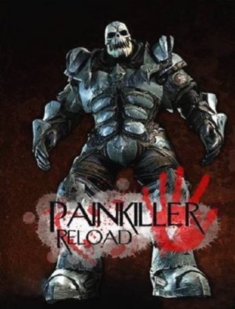 Painkiller:  / Painkiller: Reload v.4.0 (2013/RUS/ENG/PL) RePack by UnSlayeR