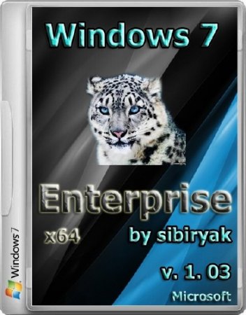 Windows 7 SP1 Enterprise by sibiryak v. 1.03 (x64/2013/RUS)