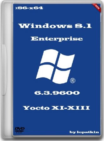 Windows 8.1 Enterprise 6.3.9600 86-x64 Yocto XI-XIII (RUS/2013)