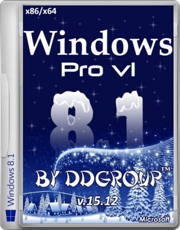 Windows 8.1 Pro vl x64/x86 v.15.12 by DDGroup (2013/RUS)